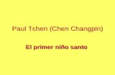 San Pablo Tchen: el "Primer niño santo"
