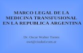 Marco Legal De La Medicina Transfusional