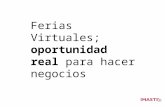 Las Ferias Virtuales, una oportunidad real para hacer negocio - Miguel Fernández - IMASTE-IPS