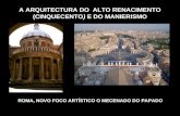 A arquitectura renacentista: o Cinquecento