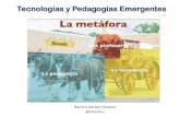 Tecnologías y Pedagogías emergentes - Introducción