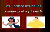 Las Princesas Bellas