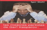 Las mejores partidas de gary kasparov tomo 1.