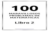 100 problemas maravillosos de matemáticas - Libro 2