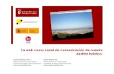 La Web como canal de comunicación de nuestro destino turístico": Fernandez Y Villaescusa,  Universitat Pompeu Fabra de Barcelona