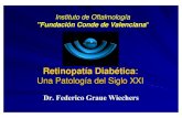 Retinopatía Diabética: Una Patología del Siglo XXI