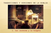 Traducciones y versiones de la Biblia I: San Jerónimo y la Vulgata