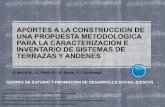 Aporte a la construccion de una propuesta metodologica para la caracterización e inventario de sistemas de terrazas y andenes