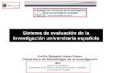 II jornadas orientacion investigacion ugr emilio delgado lopez cozar de evaluación de la investigación universitaria en España