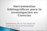 Herramientas bibliográficas para la investigación en Ciencias. Curso 2009-2010. 8: Gestores bibliográficos