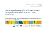 Economía de la adaptación de la agricultura al cambio climático: dónde estamos y retos pendientes
