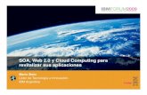 Charla IBM Soa Web 2.0 Cloud Computing   M Bolo