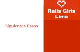Rails Girls Lima - Siguientes Pasos