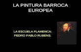 La Pintura Barroca Europea La Escuela Flamenca