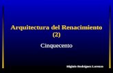 La arquitectura renacentista (2) El Cinquecento