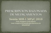 Prescripcion Razonada De Medicamentos para R1 de MFYC. 2010