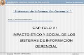 IMPACTO ETICO Y SOCIAL DE LOS SISTEMAS DE INFORMACION GERENCIAL