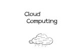 Cloud computing. Comunicación alternativa