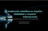 La producción científica universitaria en España: visibilidad e impacto internacional