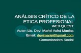 Análisis crítico de la etica profesiona lwebquest