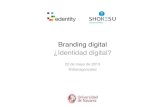 Branding Digital ¿Identidad digital?