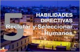 HD05- Reclutar y seleccionar a humanos (Diseño de Equipos Humanos)