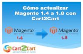 Cómo Actualizar Magento 1.4 a 1.8 con Cart2Cart