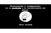 Caso Susana (Disociación e integración))