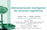 Administración inteligente de recursos cognitivos