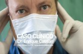 Caso Clínico C41212 - Dr. Enrique Catalán Bajuelo