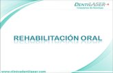 Rehabilitacion Oral Clinica Odontologica Dentilaser