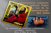 "La experiencia creyente del apóstol Pedro" P. Juan Carlos Di Camillo, C.R.