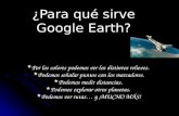Para que sirve google earth