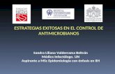Estrategias exitosas en el control de antimicrobianos final