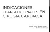 Indicaciones transfucionales en cirugia cardiaca.