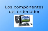 Los componentes del ordenador
