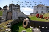 Visita de estudos à Fortaleza Santa Cruz de Anhatomirim