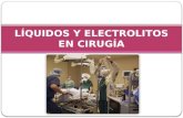 Líquidos y electrolitos en cirugía