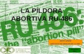 Presentacion Pildora abortiva ru 486 y su mecanismo de acción