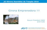 Jove Cambra Internacional de Girona Resum president 2009
