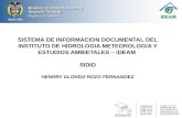 Sistema de informacion documental del instituto de hidrologia meteorologia y estudios ambietales – ideam