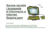 Xarxes socials i búsqueda d'informació a internet. Segona part