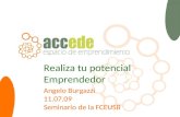 Angelo Burgazzi   Accede   Realiza Tu Potencial Emprendedor Seminario Usb 11 07 09 V1 2