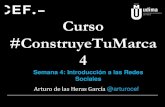 Capítulo4 #ConstruyeTuMarca: Introducción a las Redes Sociales