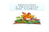 Principes y princesas del Aníbal