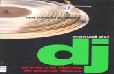 Manual del Dj. (El arte y la ciencia de pinchar discos)