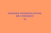 Sistema Internacional de Unidades y sus Unidades derivadas