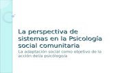 La perspectiva de sistemas en la Psicología social