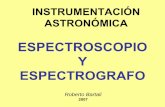 Espectroscopio y Espectrografo