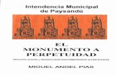 Pias, Miguel Angel - Monumento a Perpetuidad